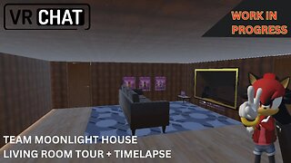 Team Moonlight Living Room Tour and Timelapse