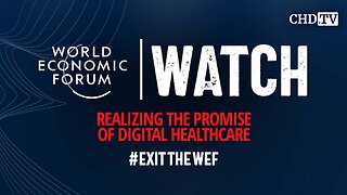 WEF WATCH: Realizing the Promise of Digital Healthcare