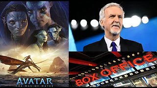 Avatar: The Way Of Water Climbs to $1.3 Billion Box Office - Another Victory IN The Fake Culture War