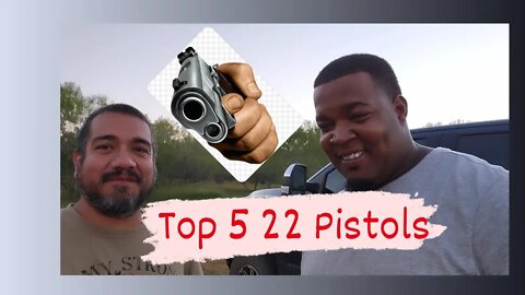 Top 5 22 LR Pistol Video Review | Guns, Weapons, and Fun