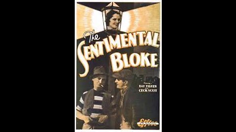 The Sentimental Bloke (1918 film) - Directed by Raymond Longford - Full Movie