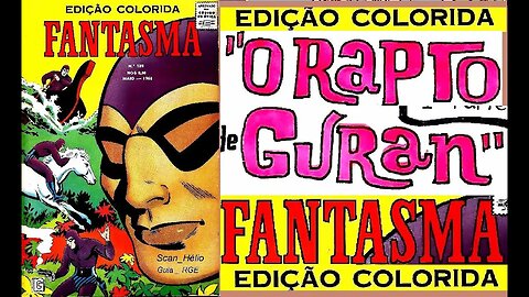 O FANTASMA 139 O RAPITO DE GURAN #comics #gibi #quadrinhos #historieta #bandadesenhada