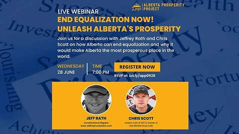 APP Webinar - End Equalization Now! Unleash Alberta's Prosperity