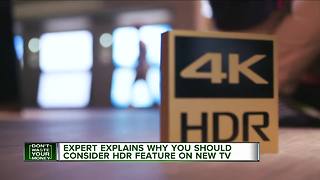 Expert explains why you should consider HDR feature on new TV
