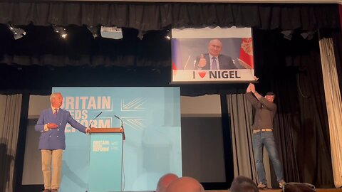 Nigel Farage’s election rally sabotaged with Putin's banner