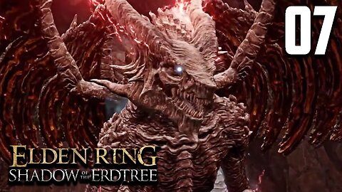 Let's Play! Elden Ring: Shadow of the Erdtree Part 7: Ancient Dragon Senessax & Darklight Catacombs