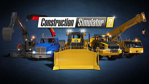 Construction Simulator 2 - Episode 01