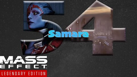 Meeting Samara [Mass Effect 2 (54) Lets Play]