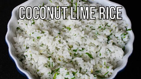 How To Make Perfect Coconut Lime Rice | Homemade Savory Rice Recipe