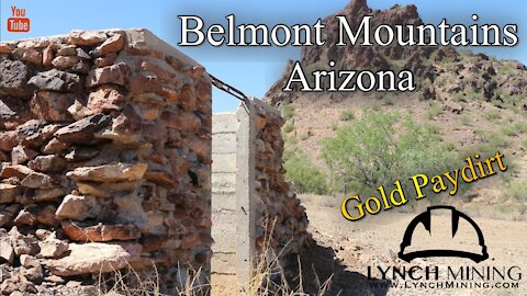Belmont Mountains, Lynch Mining Gold Paydirt!