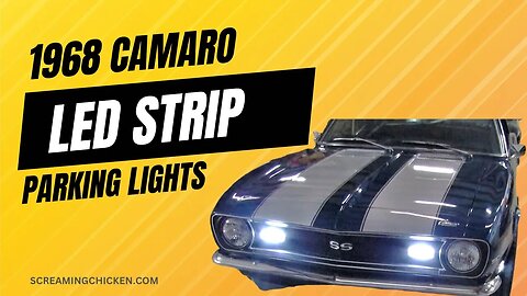 1968 Camaro LED Strip Parking Lights