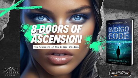 Indigo Children Are Going Through 8 Doors of Awakening in 2024.