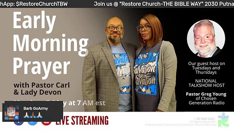 Early morning prayer with Pastor Carl & Lady Devon Mitchell and guest host Pastor Greg Youn