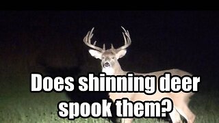 Does Shinning Deer Ruin Spots?