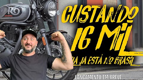 Custando 16 mil 😮😮, MOTO MAIS BARATA da ROYAL JÁ ESTÁ NO BRASIL 😀