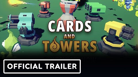 Cards and Towers - Official Announcement Trailer