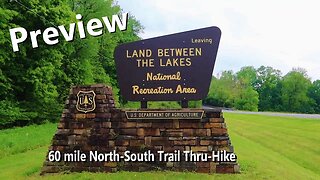 Backpacking Land Between the Lakes \ 60 Miles on the North-South Trail