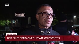 Chief Craig gives update on Saturday night protests
