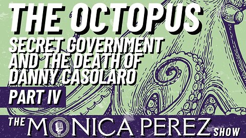 The Octopus: Secret Government and the Death of Danny Casolaro, part IV