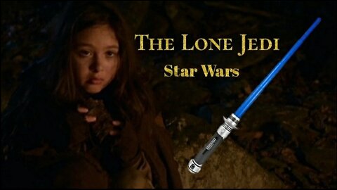 The Lone Jedi - Star Wars