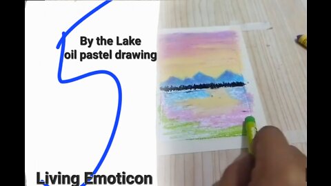 Oil Pastel Drawing For Beginners - By the Lake #5