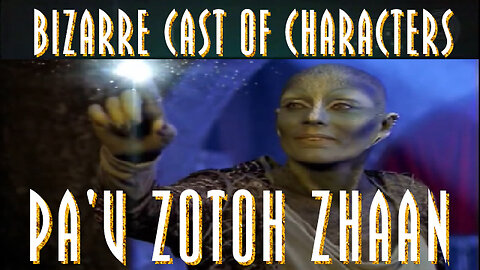 Farscape - Bizarre Cast of Characters - Featuring Zhaan