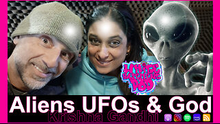 #71 Aliens, UFOs and God - Krishna Gandhi