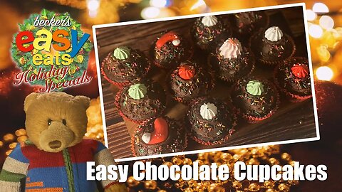 Becker's Easy Eats Holiday Specials: Easy Chocolate Cupcakes