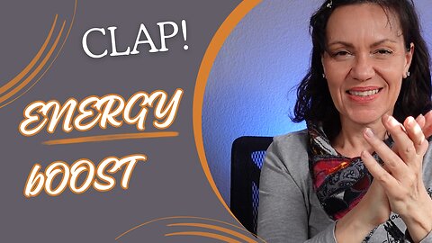 Unlock Your Body's Energy INSTANTANEOUSLY: Clap