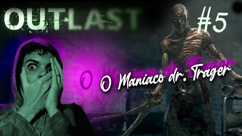 OUTLAST GAMEPLAY - TERROR PSICOLOGICO - ENCONTRAR A CHAVE DO ELEVADOR #5