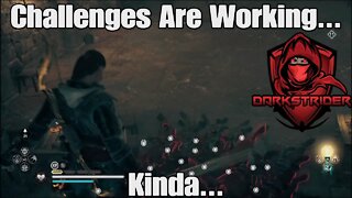 Assassin's Creed Valhalla- Challenges Are Working...Kinda...