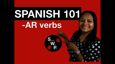 Spanish 101 - Learn How to Conjugate the AR verbs in Spanish for Beginners - Spanish With Profe