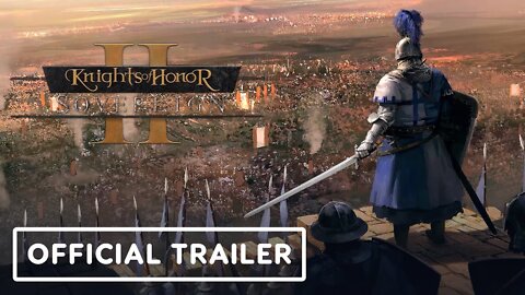 Knights of Honor II: Sovereign - Official Gameplay Trailer