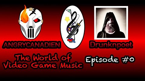 The World of Video Game Music: Episode #0