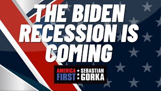 The Biden Recession is coming. Trish Regan with Sebastian Gorka on AMERICA First