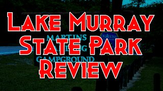 LAKE MURRAY STATE PARK OKLAHOMA / MARTIN'S LANDING CAMPGROUND / Park Review