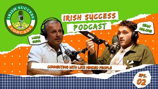 Irish Success Podcast #2 - How to start business