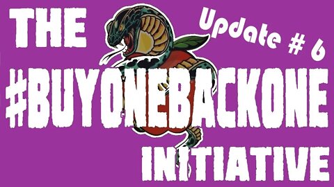 #BuyOneBackOne Initiative Update # 6