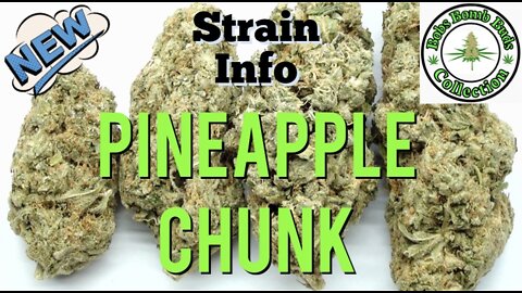 Pineapple Chunk