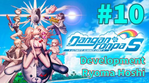 Danganronpa S: Ultimate Summer Camp - Episode 10: Development - Ryoma Hoshi