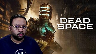 Trapped In The Danger Zone | Dead Space Remake #1