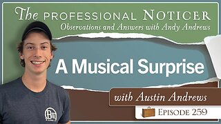A Musical Surprise with Austin Andrews