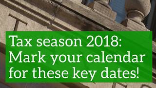 Mark Your Calendar: Key 2018 Tax Dates to Know!