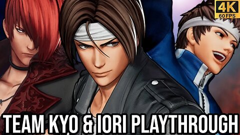 THE KING OF FIGHTERS XV: Team Kyo & Iori Playthrough (PS5) (4K/60FPS) - No Commentary