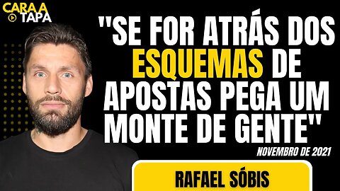 RAFAEL SÓBIS JÁ ALERTAVA EM 2021 QUE ESQUEMAS DE APOSTAS FRAUDULENTAS JÁ EXISITAM NO BRASIL