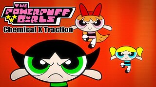 Revisiting One Of My Childhood Games - The Powerpuff: Girls Chemical X Traction