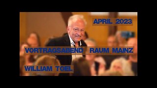 William Toel - Vortrag im Raum Mainz 16. April 2023 #liebeistdieeinzigeantwort