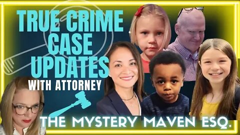 True Crime Case Legal Updates Summer Wells Alex Murdaugh Maya Millete Codi Bigsby Lily Peters