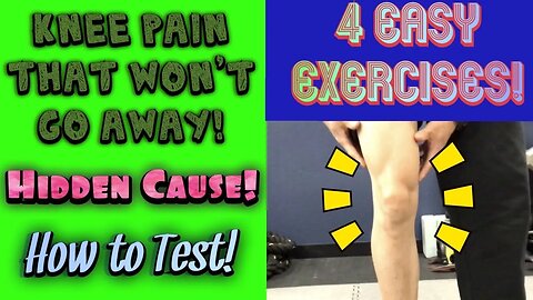 Knee Pain That Won’t Go Away! *HIDDEN CAUSE* How to Test! 4 Easy Exercises! | Dr Wil & Dr K