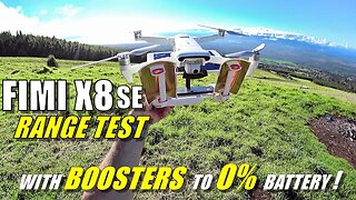 FIMI X8 SE Max Range Test WITH BOOSTERS To 0% Battery! - How Far Will it Go & How Long Will it Fly!?